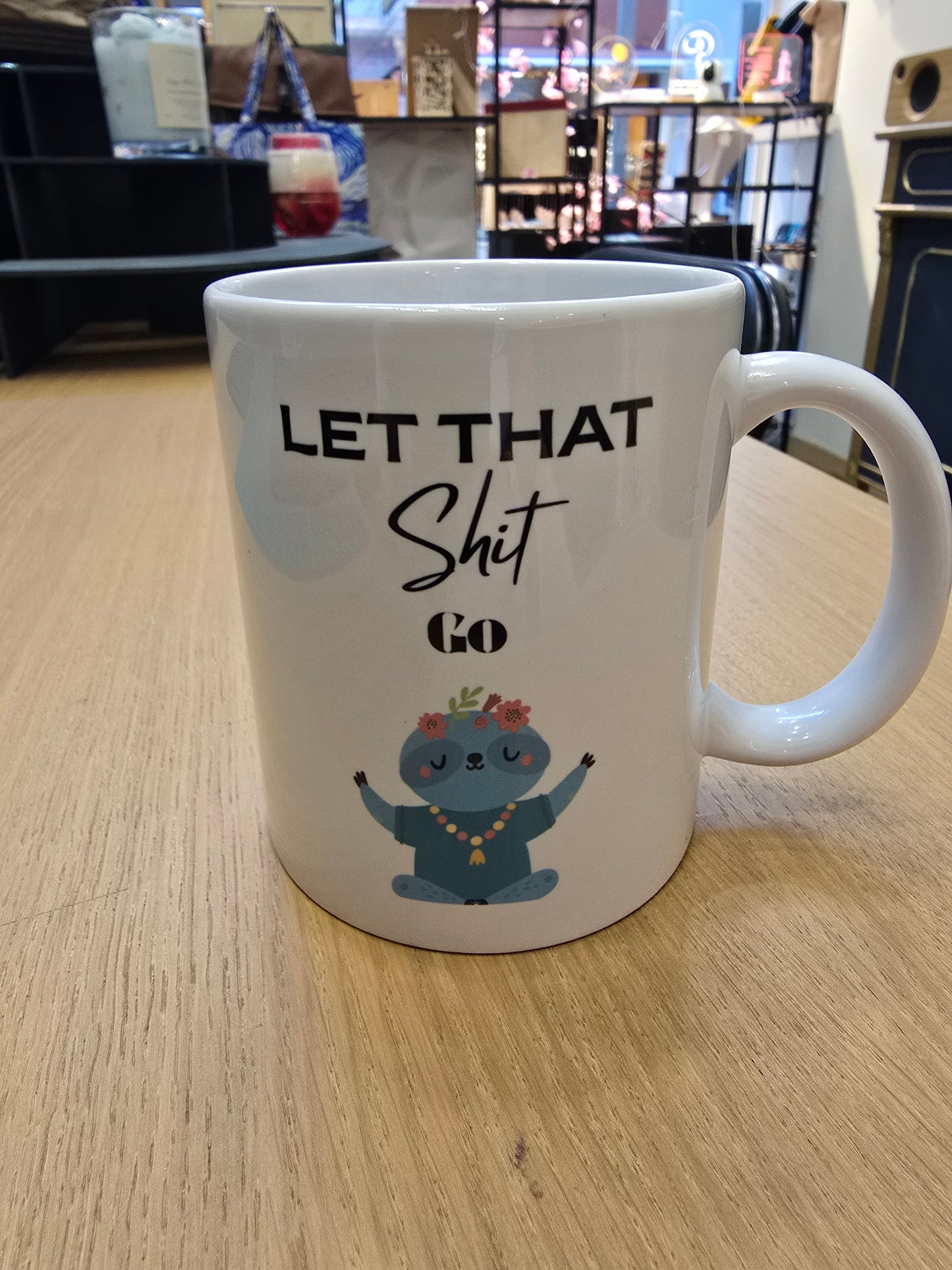 Εξατομικευμένη Κούπα - "Let that shit go"